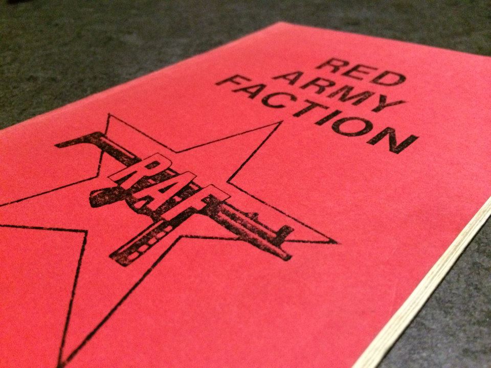 Booklet on West German neo-Marxist militant group the Red Army Faction, also known as the Baader-Meinhof Group. The RAF staged a series of violent attacks in the 1970s. The booklet, published by a radical press in San Francisco in 1979, calls for global r