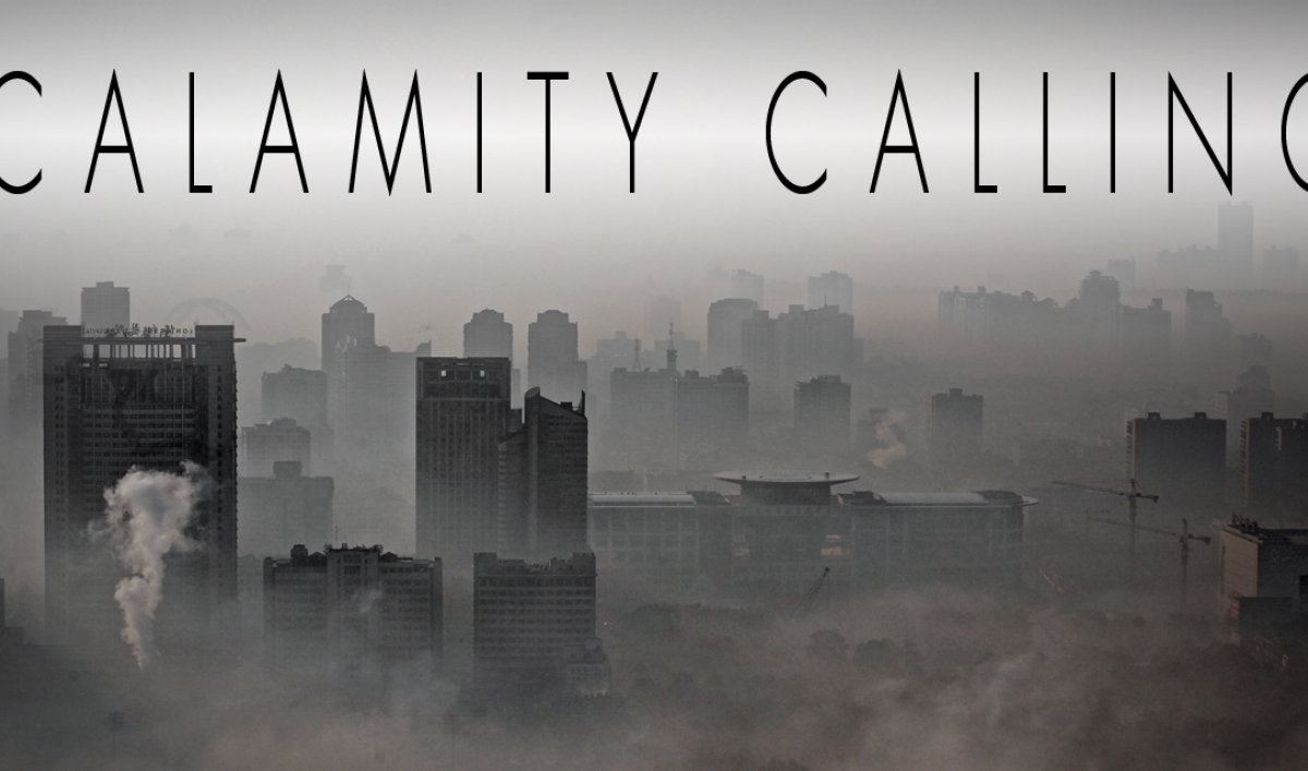 Calamity Calling A GlobalPost investigation into global climate change