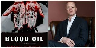 Blood Oil, by Leif Wenar, Chair of Philosophy & Law at King's College, London Blood Oil, by Leif Wenar, Chair of Philosophy & Law at King's College, London