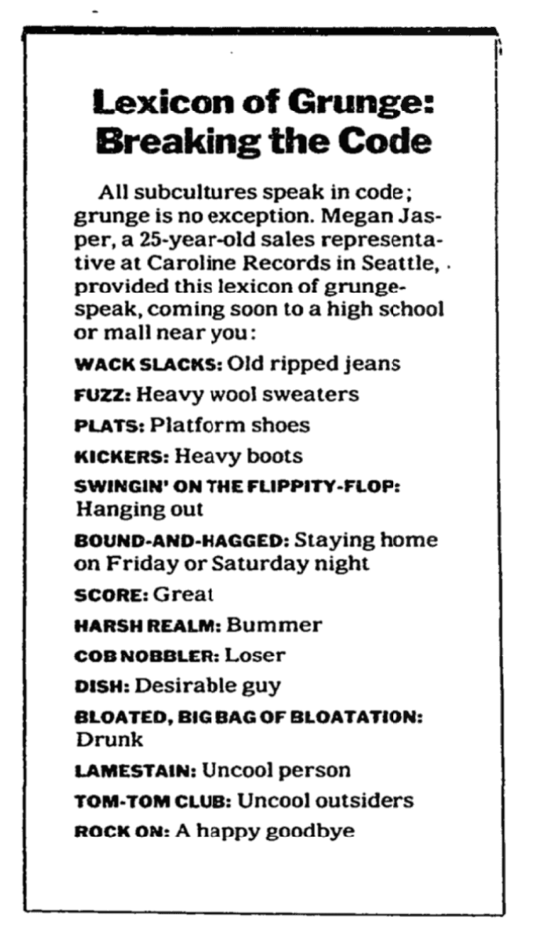 “The Lexicon of Grunge” published in The New York Times on November 15, 1992. “The Lexicon of Grunge” published in The New York Times on November 15, 1992.