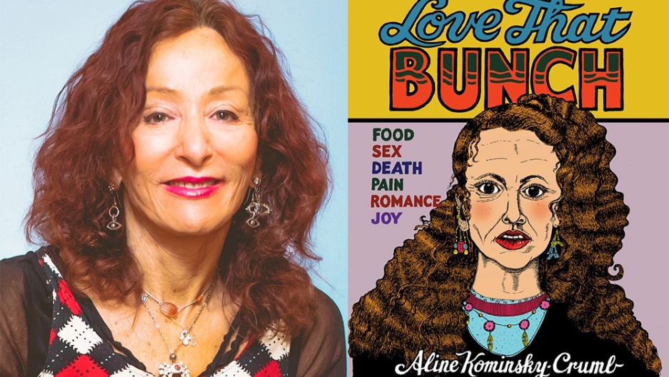 The artist Aline Kominsky-Crumb and her anthology of autobiographical comics, “Love That Bunch.” The artist Aline Kominsky-Crumb and her anthology of autobiographical comics, “Love That Bunch.”