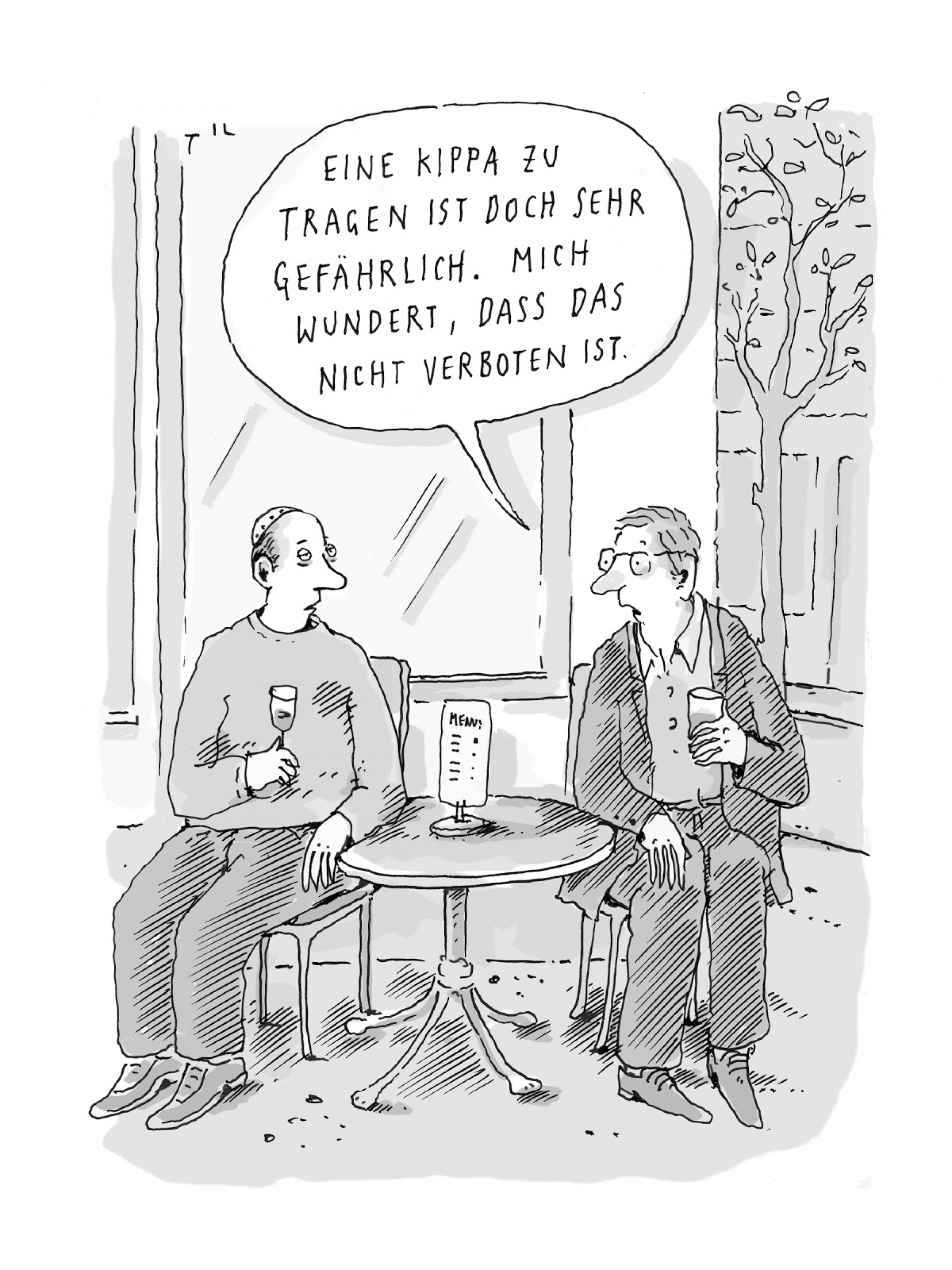 “Wearing a kippah seems very dangerous. I am surprised that it’s not forbidden yet," by Til Mette, "#Anti-Semitismus für Anfänger: Eine Anthologie," Ariella Verlag, 2020. In a black and white cartoon, two men talk about their kippa wearing as a dangerous act.