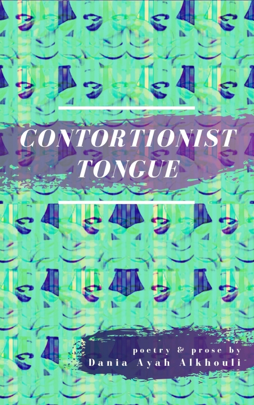 “Contortionist Tongue,” a book by Dania Alkhouli, a Syrian poet who now lives in California. Lime green book cover
